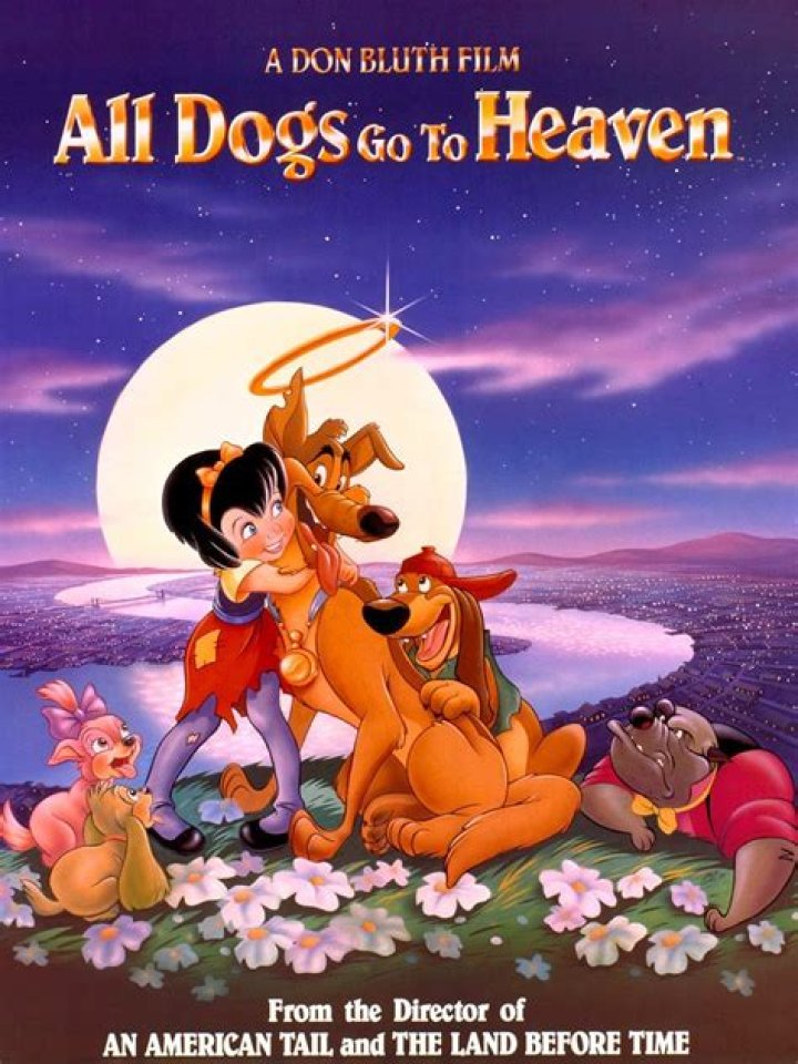 All Dogs Go To Heaven"