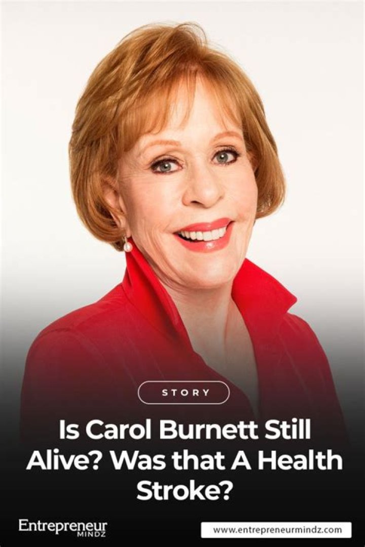 Did Carol Burnett Have a Stroke? The Truth Behind the Rumors