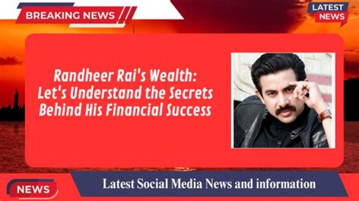 Exploring The Secrets Of His Financial Success