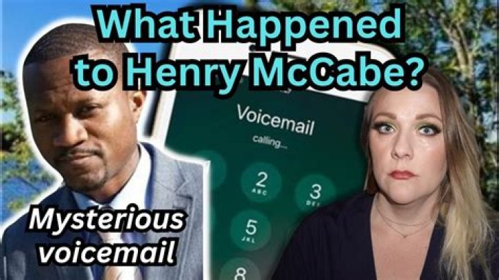 Henry Mccabe's Disturbing Voicemail And Tragic End