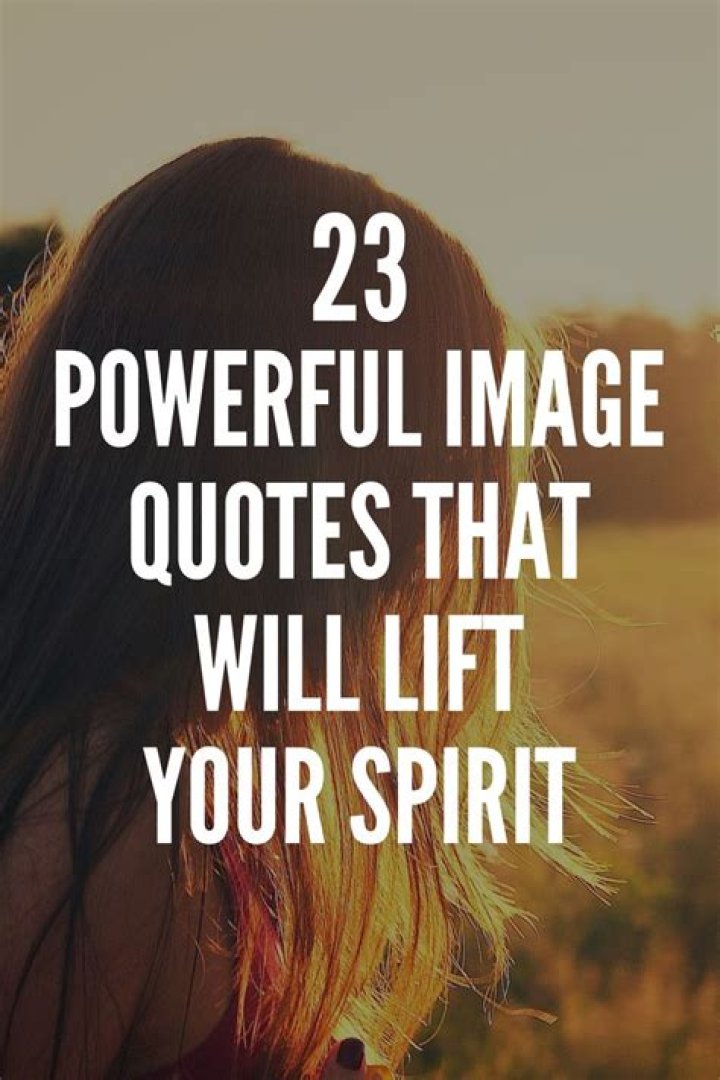 Inspirational Words To Lift Your Spirits