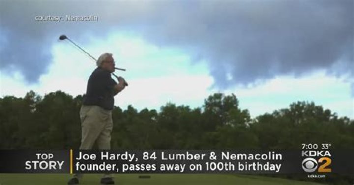 Joe Hardy Who Started 84 Lumber and Nemacolin Died at the Age of 100 |