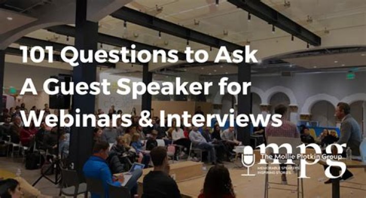 Questions To Ask Guest Speakers