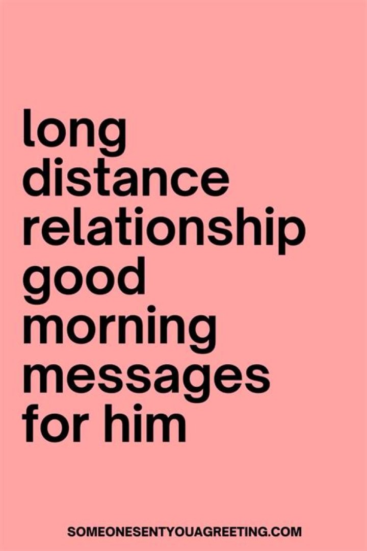 Spice Up Your Long-Distance Relationship With Dirty Good Morning Text Messages For Him