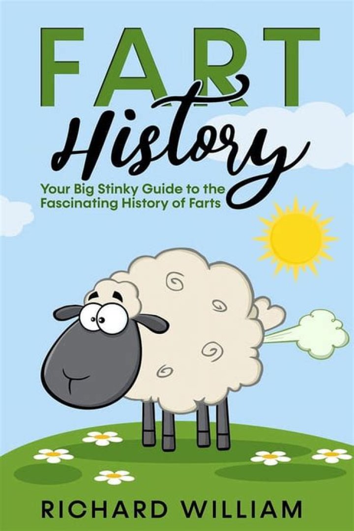 Your Big Stinky Guide to the Fascinating History of Farts ·
